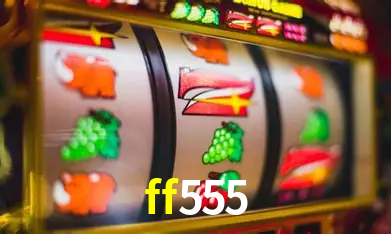 A Emoção da Loteria na ff555: Uma Chance de Mudança de Vida