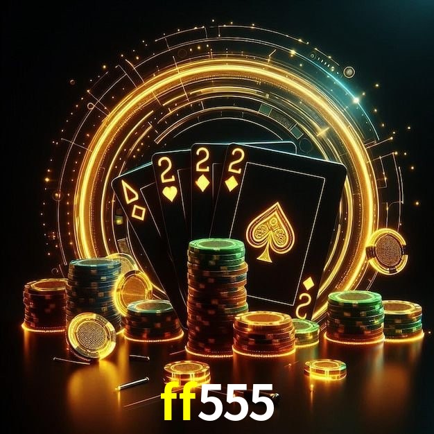 Recursos de Bônus ff555